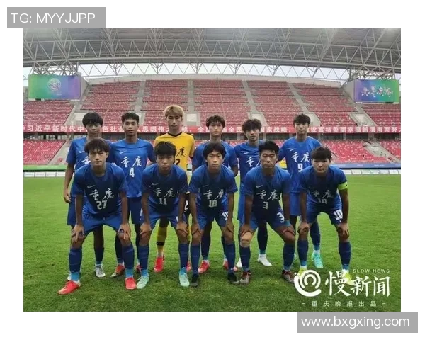 重庆足球队个人能力提升引发热议全新战术与训练模式的变革探讨 重庆足球队个人能力提升引发热议全新战术与训练模式的变革探讨